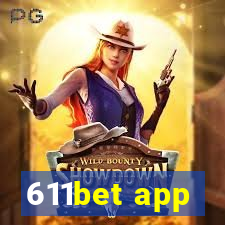 611bet app